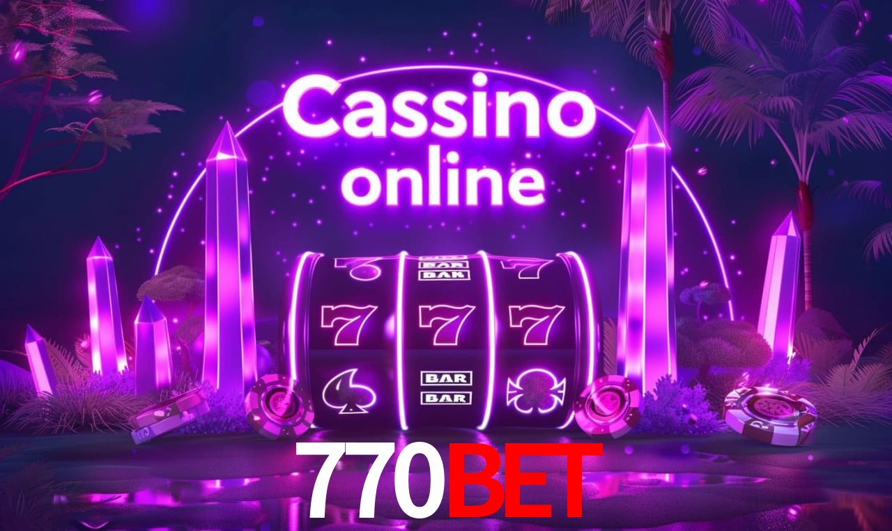 Benefícios da Conta 770BET